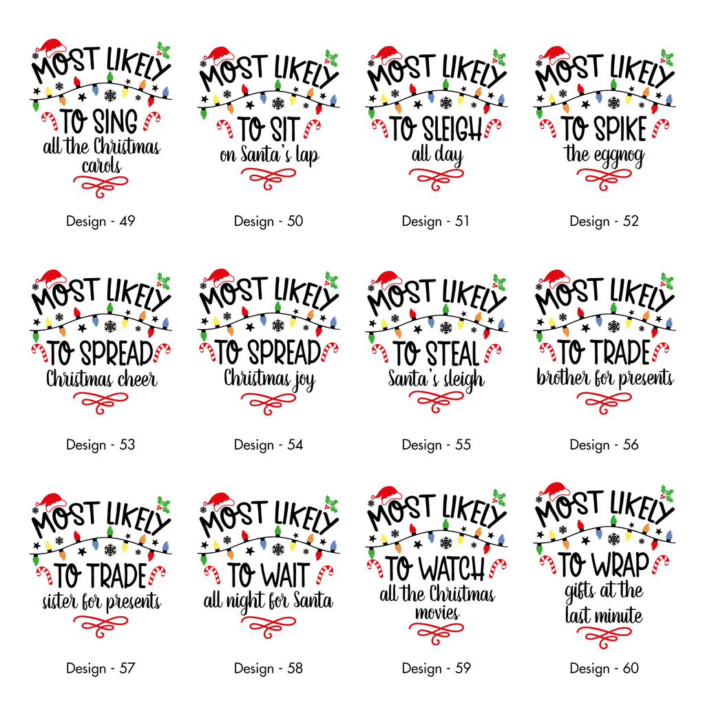 Most Likely To Christmas Family Tees For Holiday Memories And Cozy Gatherings Comfort Colors Tee