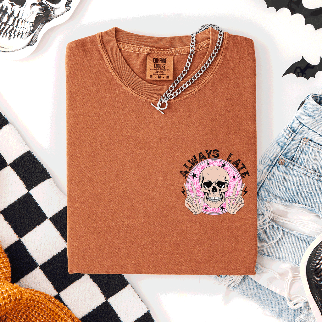 Always Late Skeleton Mood Vibe Pocket Halloween Night Limited Edition Comfort Colors Tee