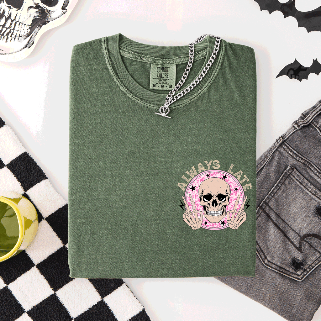 Always Late Skeleton Mood Vibe Pocket Halloween Night Limited Edition Comfort Colors Tee