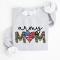 Army Mom Proud Of My Military Family And Armed Forces Mother's Day Edition Sweatshirt