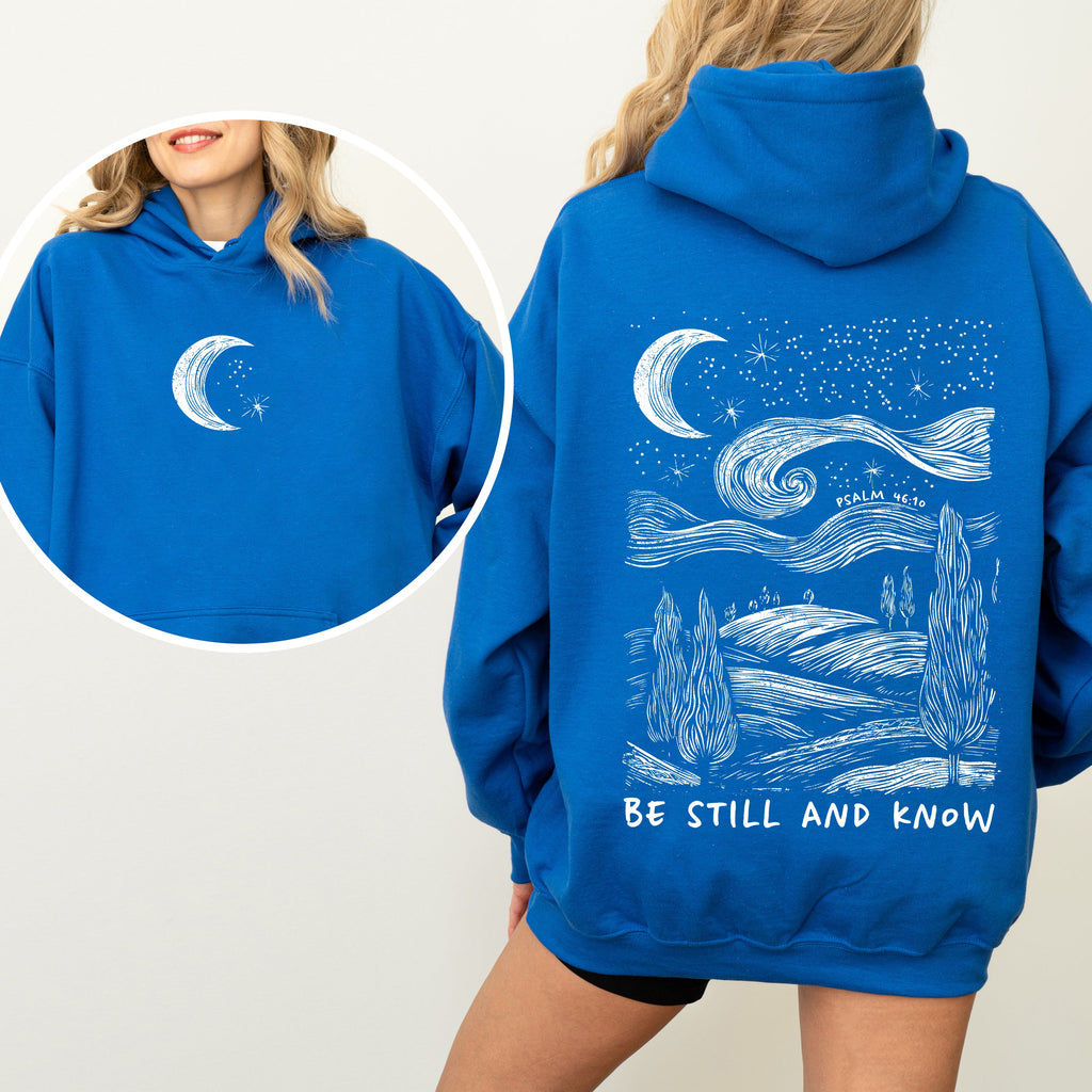 Be Still And Know Bible Verse Faith Christian Religious Inspirational Message Hoodie