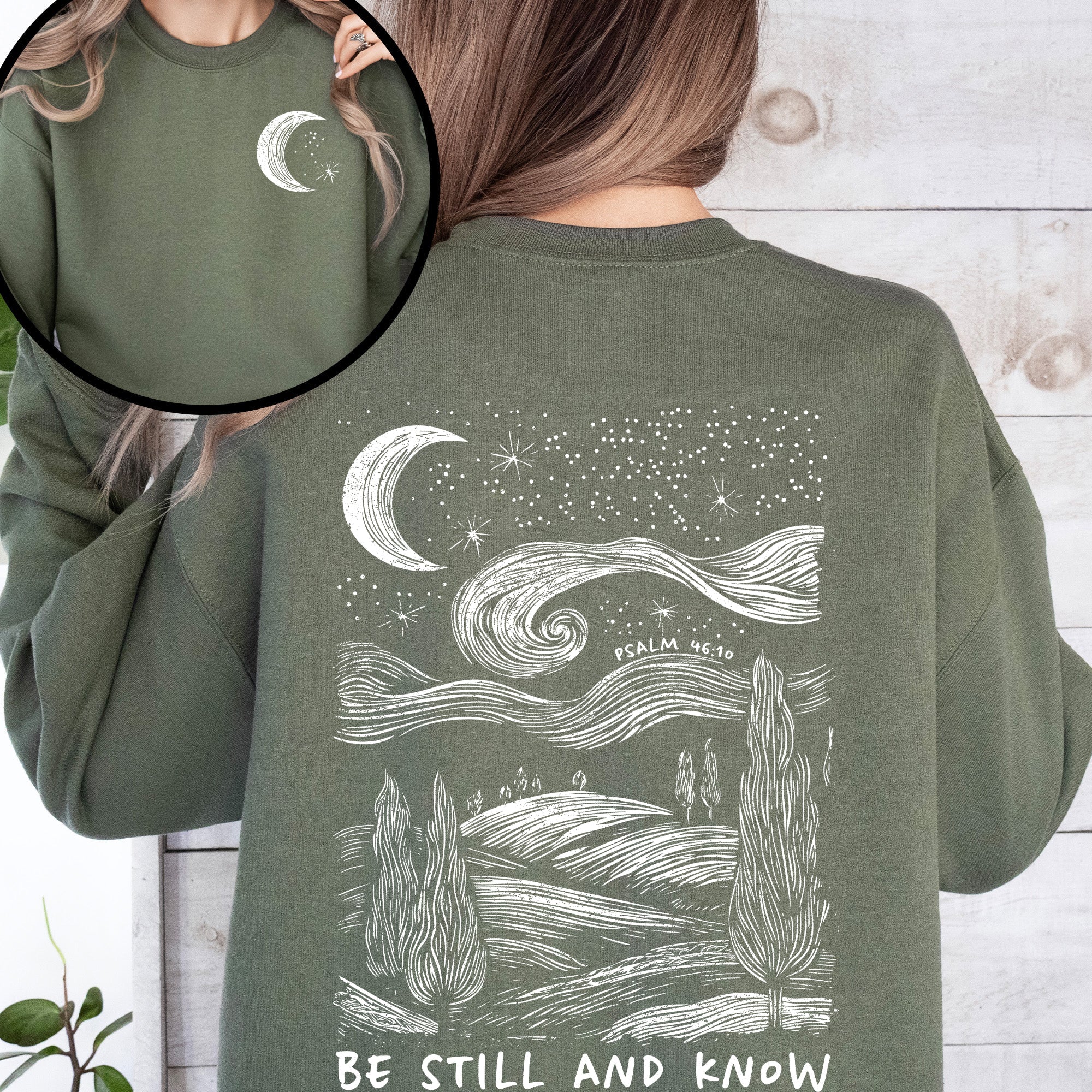 Be Still And Know Bible Verse Faith Christian Inspirational Religious Believers Sweatshirt