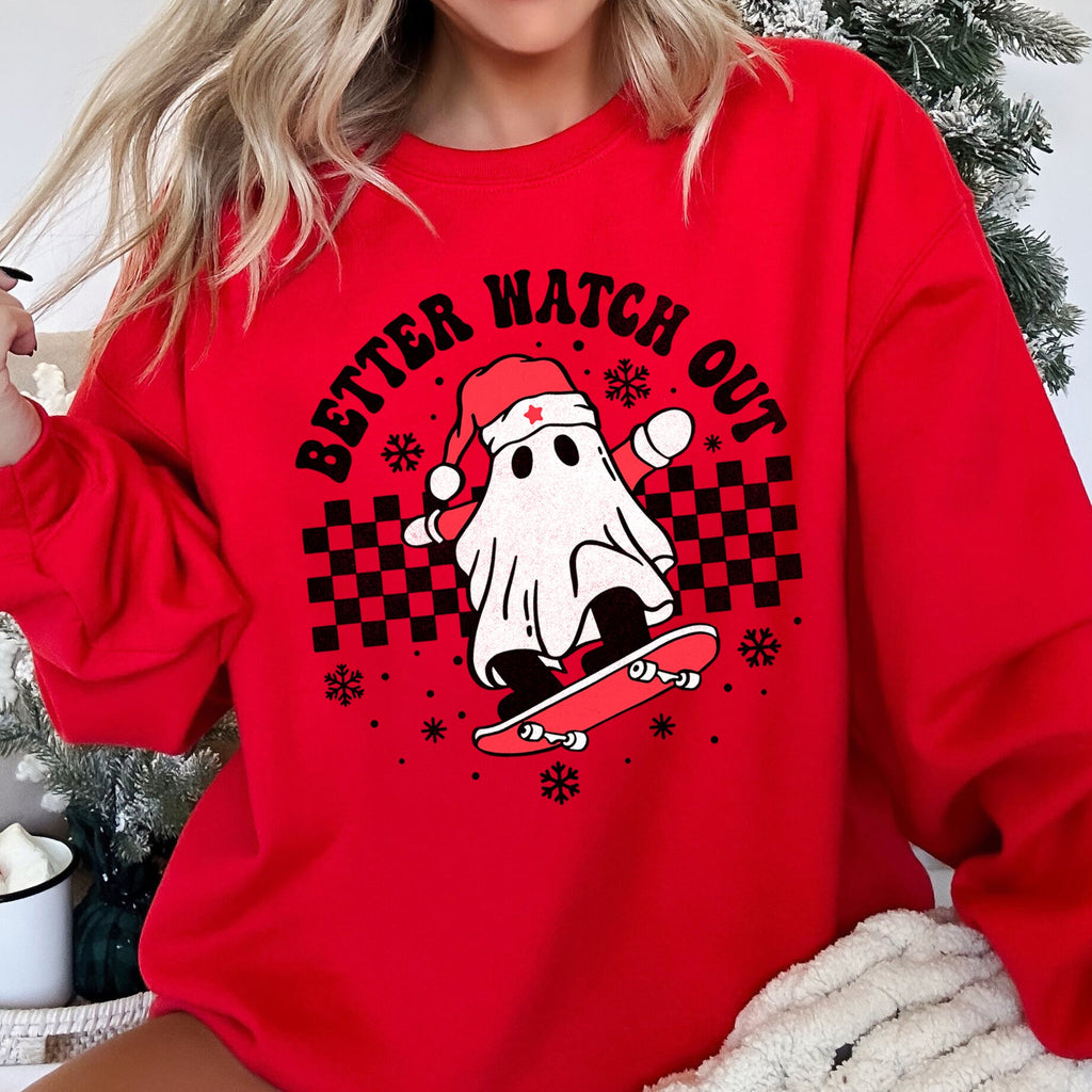 Better Watch Out Ghost Christmas Cozy Graphic Design For Holiday Parties And Cozy Nights Sweatshirt