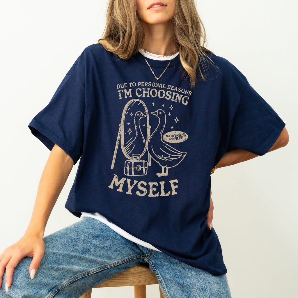 Choosing Myself Mental Health Self Care Meme Positive Reminder Daily Affirmation Comfort Colors Tee