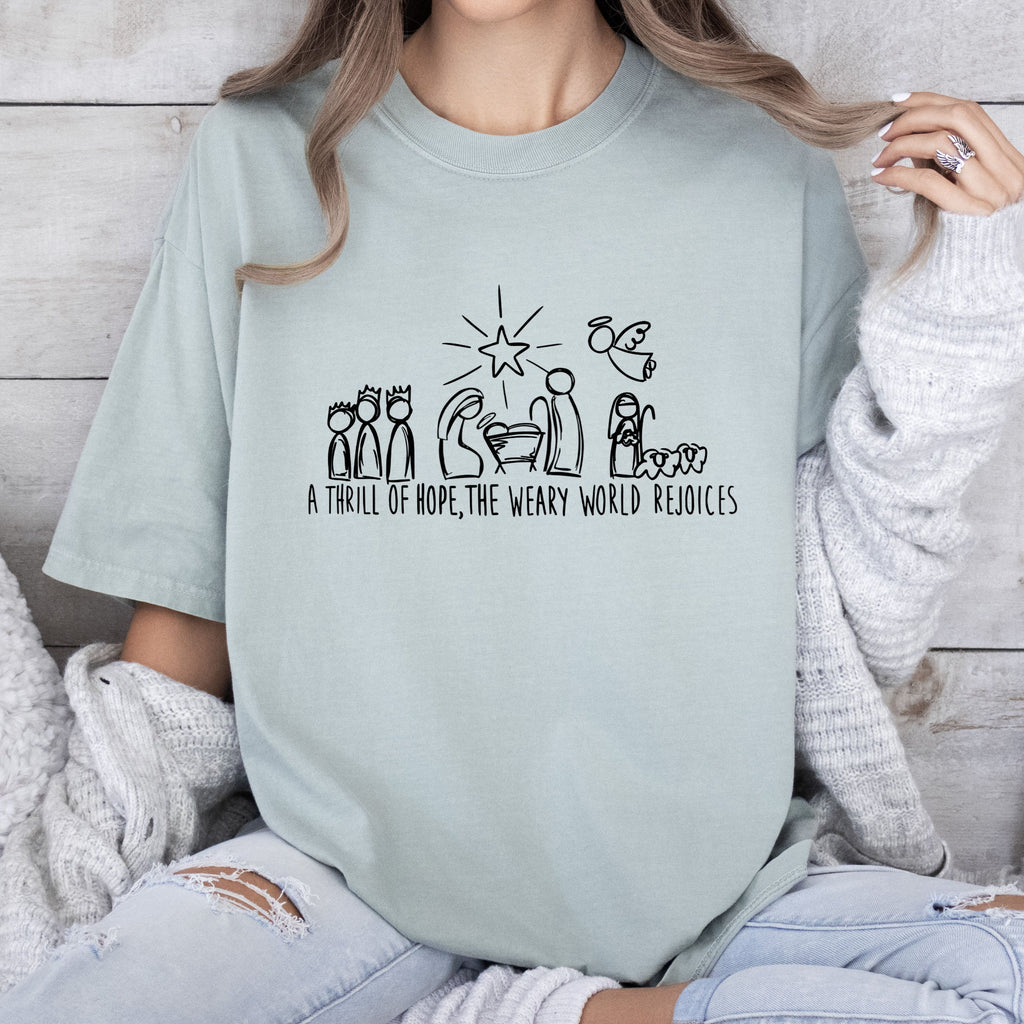 Chic Nativity A Thrill Of Hope Comfort Colors Tee