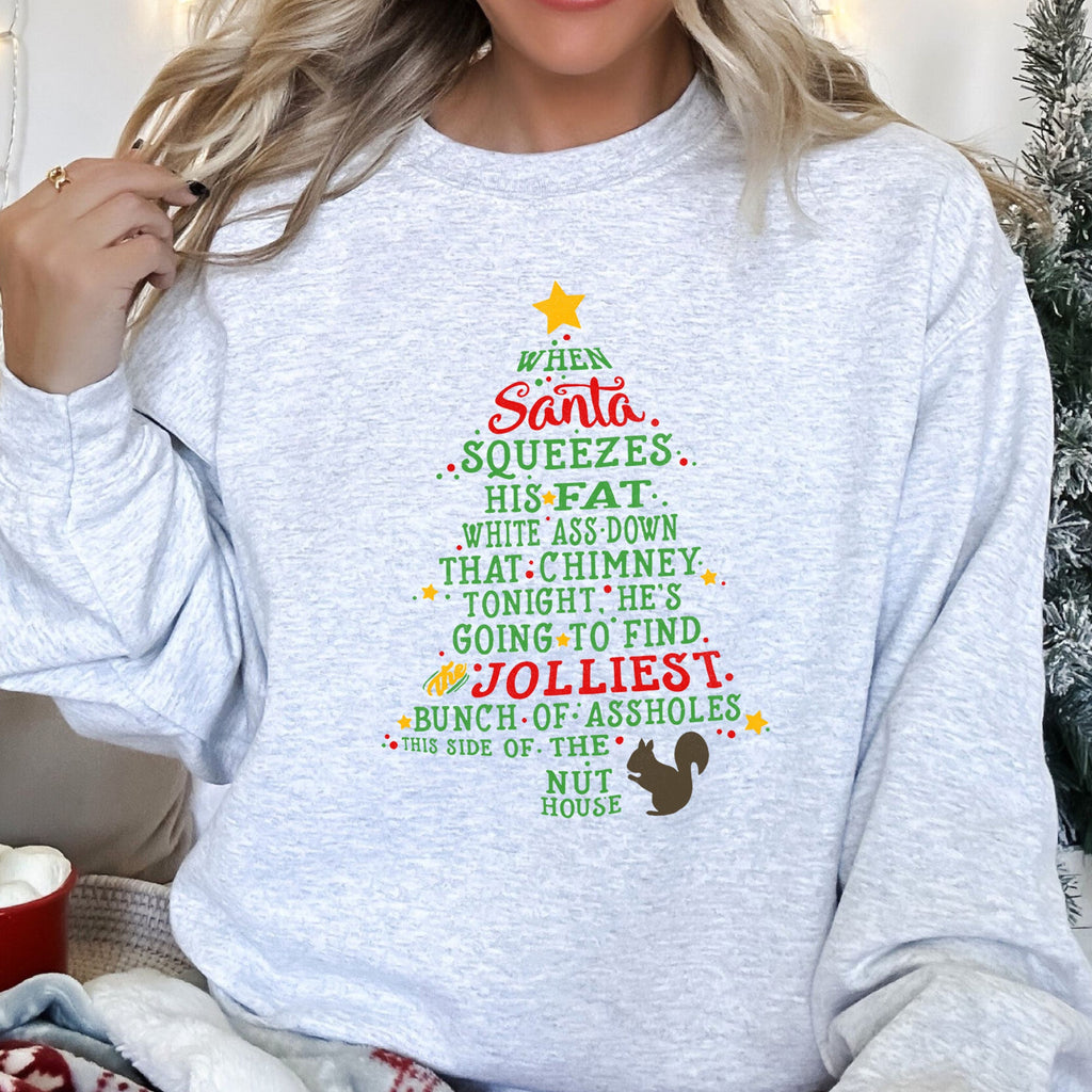 Christmas Vacation Quote Graphic Hilarious Holiday Quote For Cozy Season Comfort Fit Sweatshirt