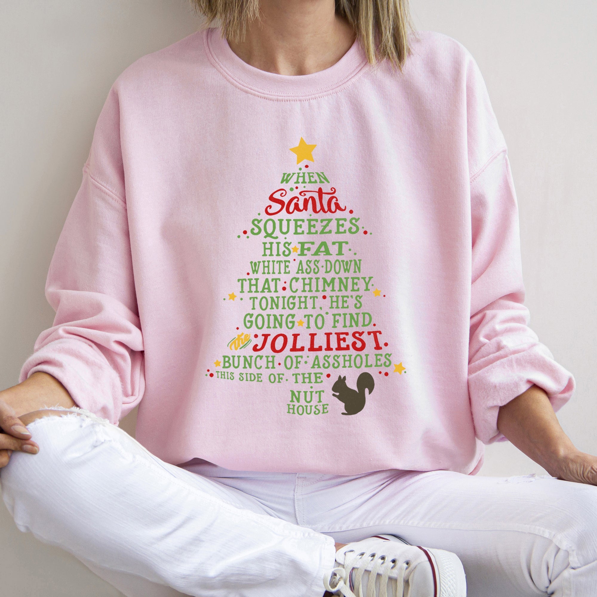 Christmas Vacation Quote Graphic Hilarious Holiday Quote For Cozy Season Comfort Fit Sweatshirt