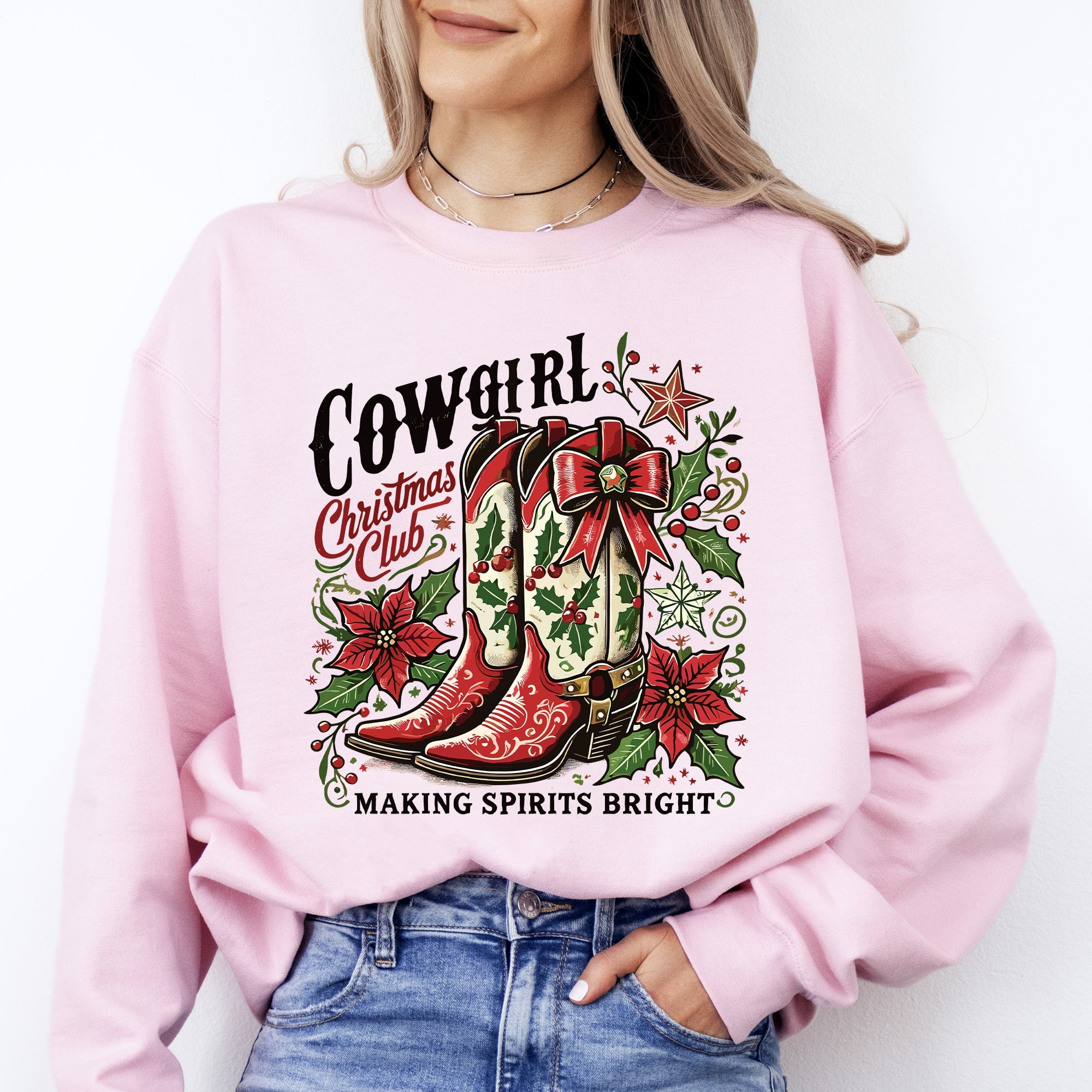Cowgirl Christmas Club, Cowboy Boots, Western Santa, Flowers And Festive Western Flair For The Holidays Sweatshirt