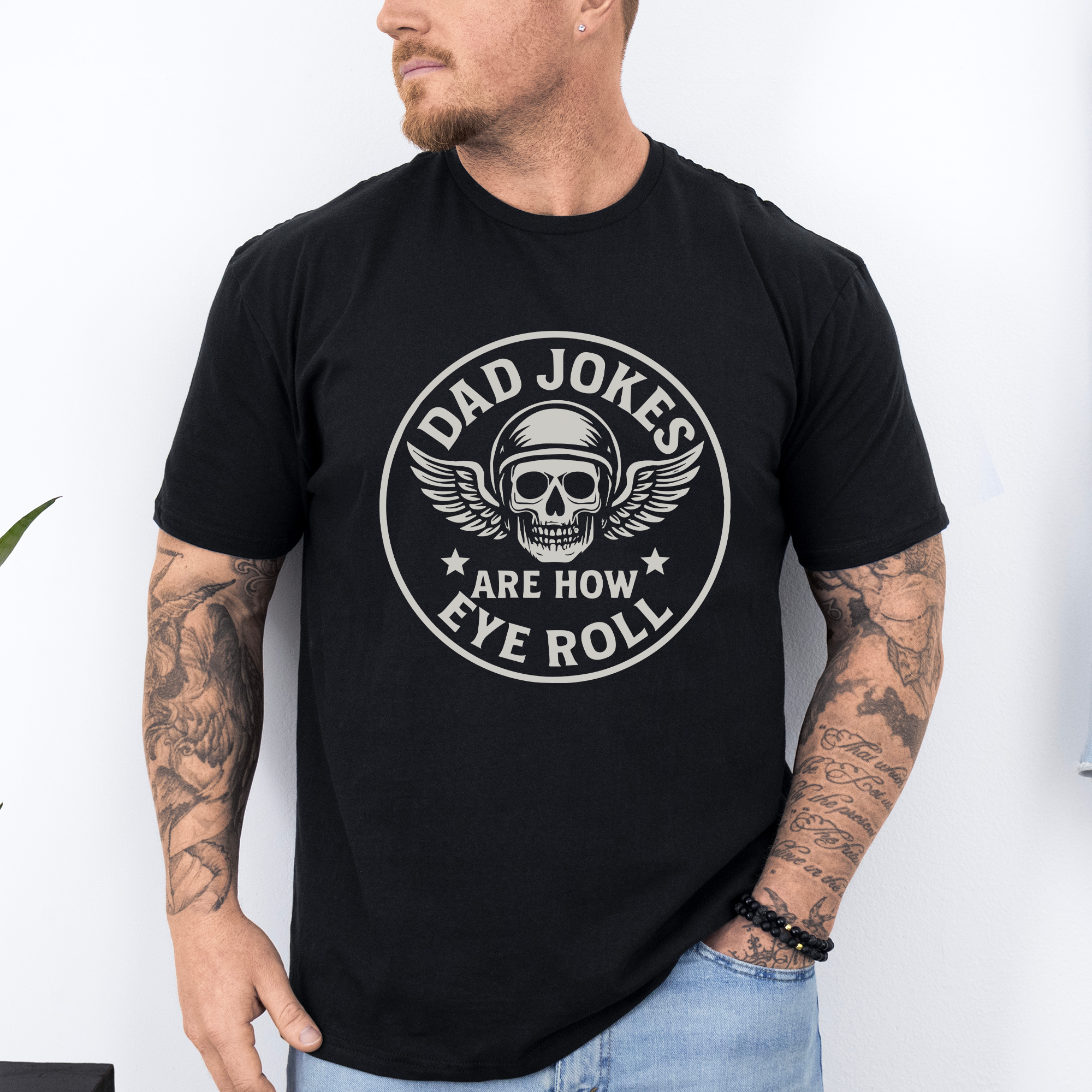 Dad Jokes Are How Eye Roll Dad Humor Quote For Dads And Guys Everywhere Graphic Tee