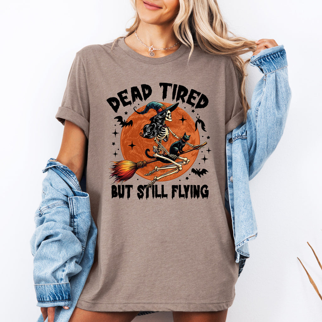 Dead Tired But Still Flying Halloween Witch Design With Spooky Spirit Theme Graphic Tee