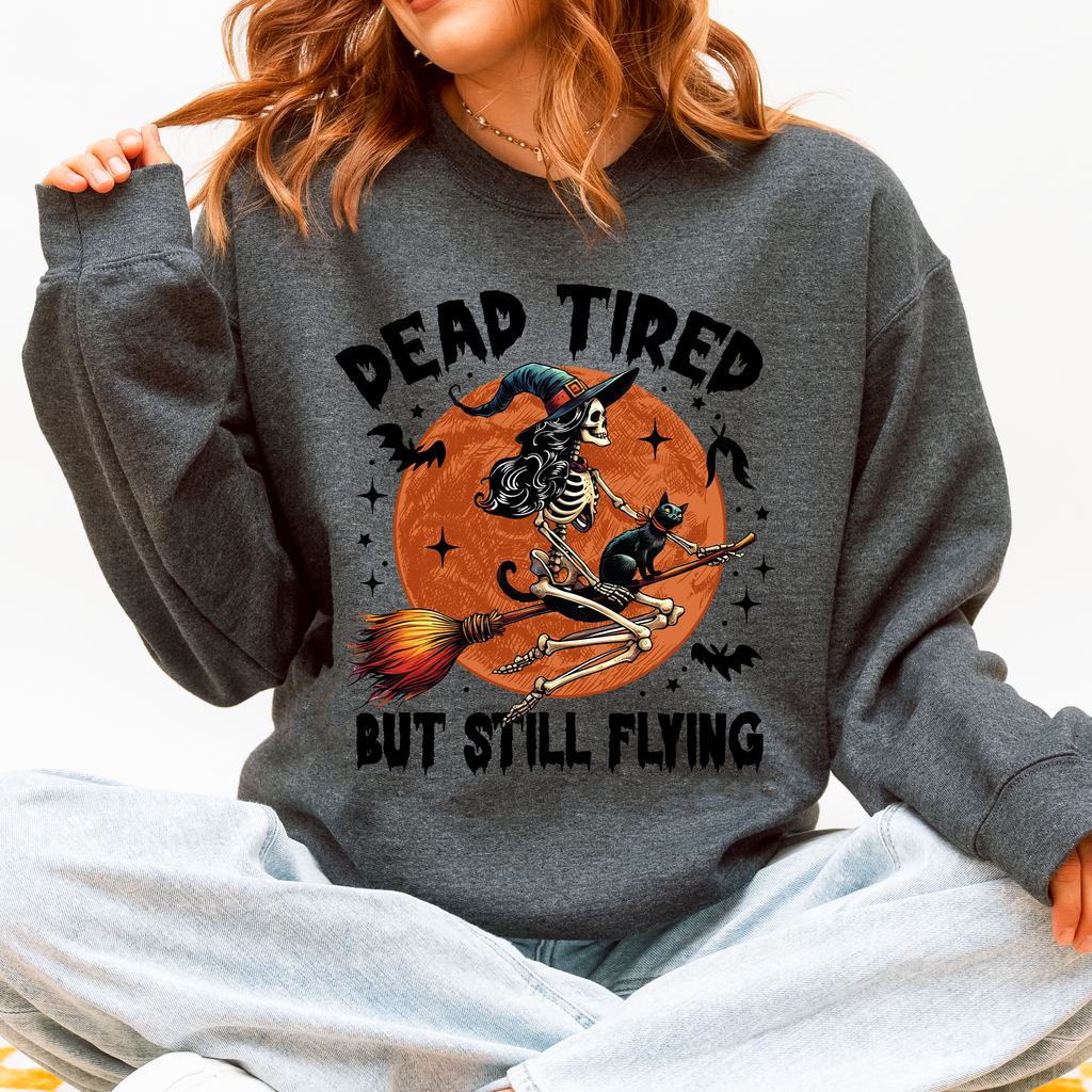 Dead Tired But Still Flying Halloween Witch Motif With Spooky Moonlit Night And Cozy Vibes Sweatshirt