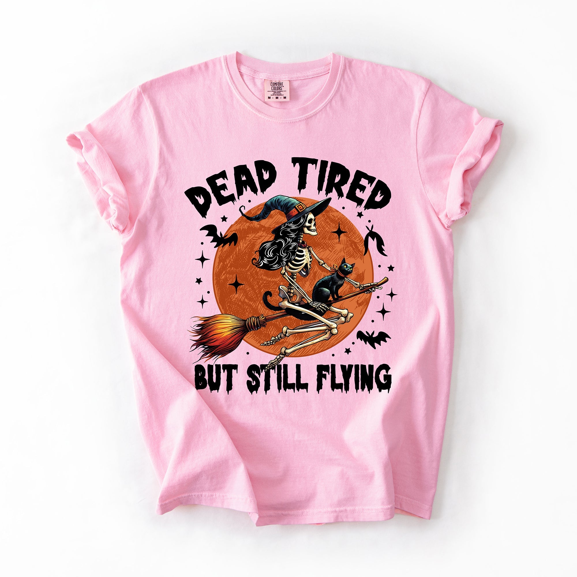 Dead Tired But Still Flying Halloween Witch Spellbound Edition Comfort Colors Tee