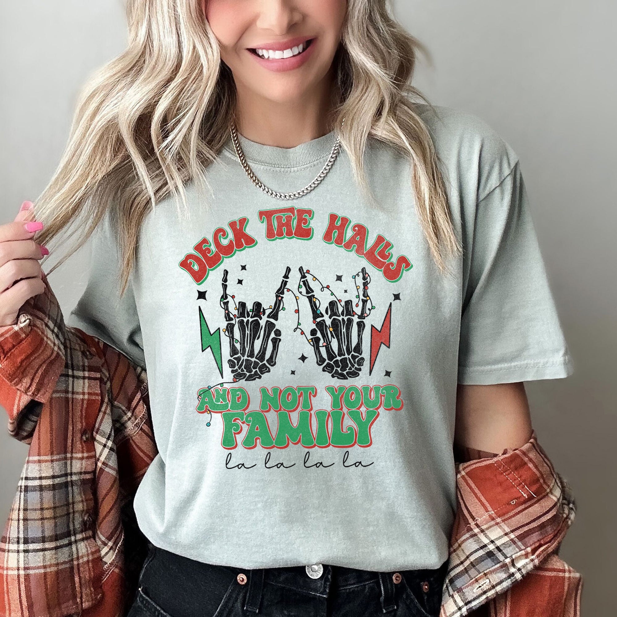 Deck The Halls And Not Your Family Fa La La Retro Christmas Skeleton Rock Comfort Colors Tee