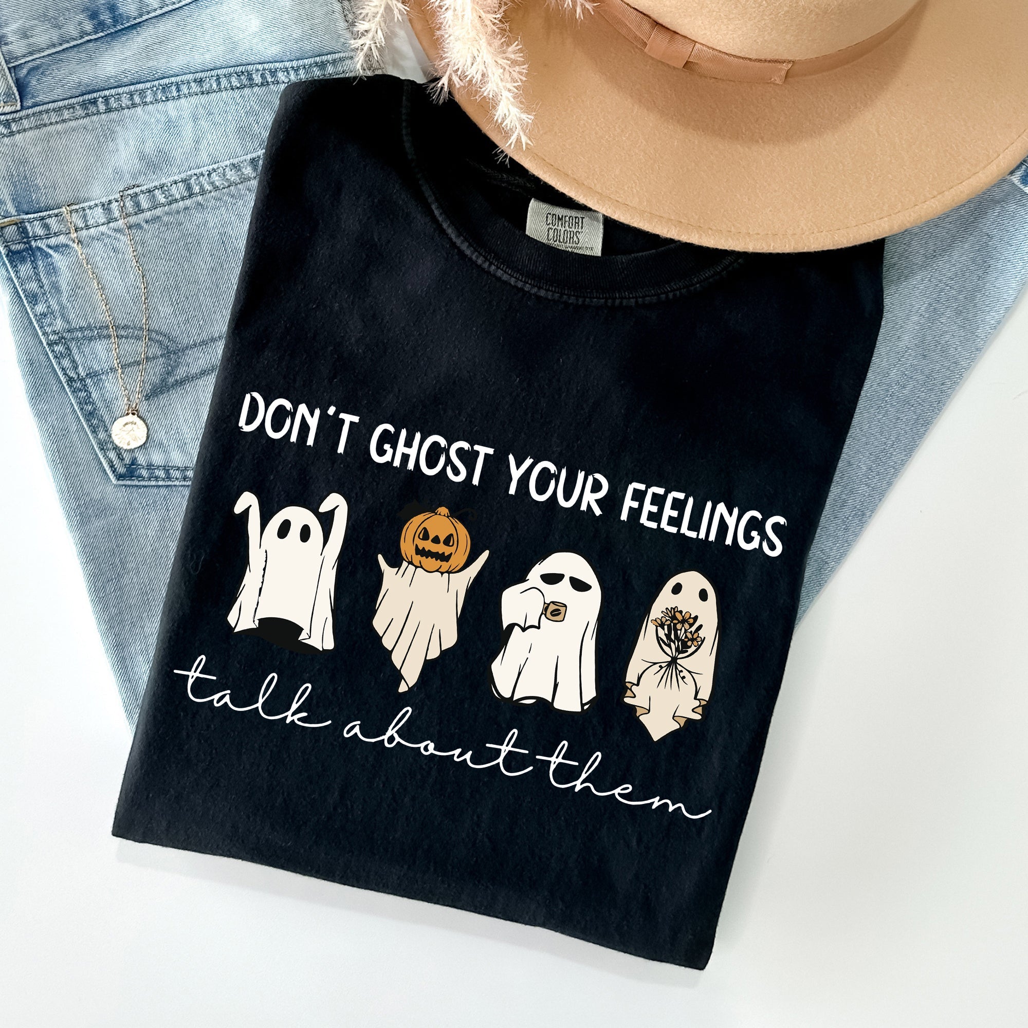 Don't Ghost Your Feeling, Talk Mental Health Awareness For Teachers Comfort Colors Tee