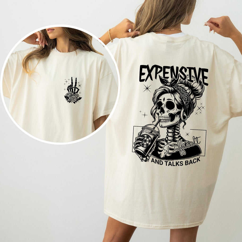 Expensive Difficult Talks Back Wild Woman Mom Mother Skeleton Retro Comfort Colors Tee