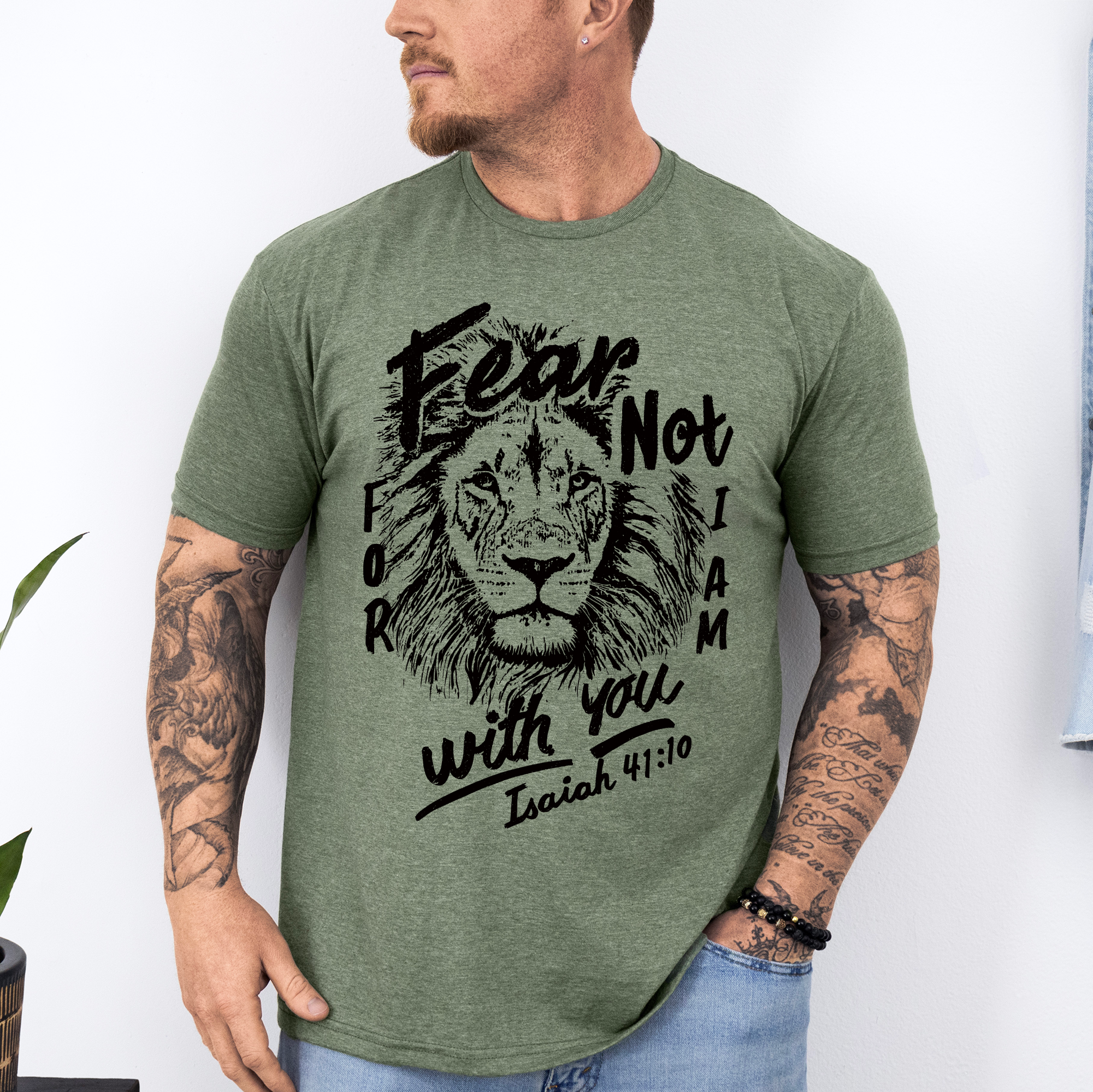 Fear Not, For I Am With You Lion Faith Gospel Bible Verse Scripture Design Graphic Tee