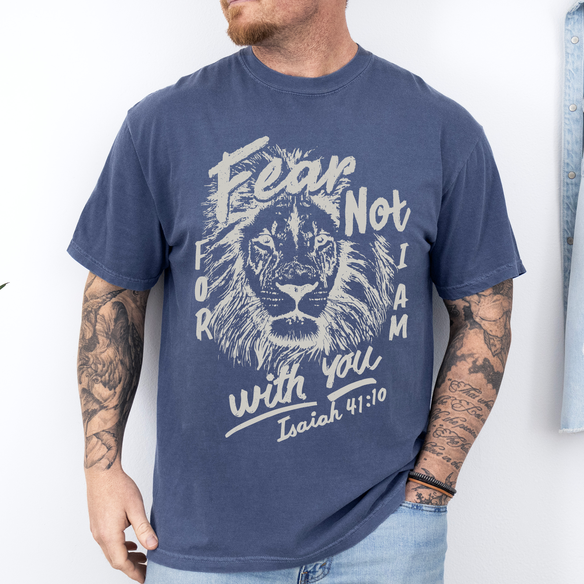 Fear Not, For I Am With You, Lion Bible Verse Faith Motto Inspirational Comfort Colors Tee