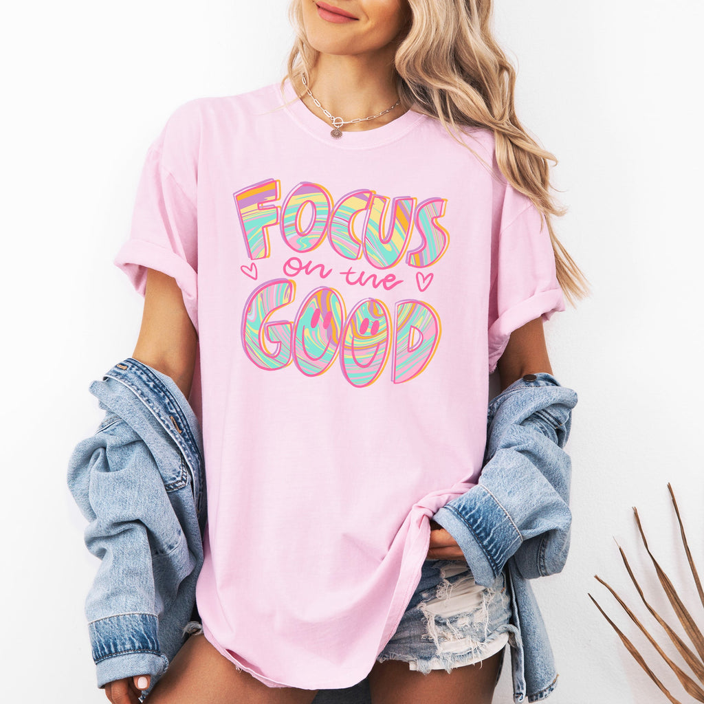 Focus On The Good Retro Groovy Positivity Mental Health Vibes For Everyday Mindset Uplift Comfort Colors Tee