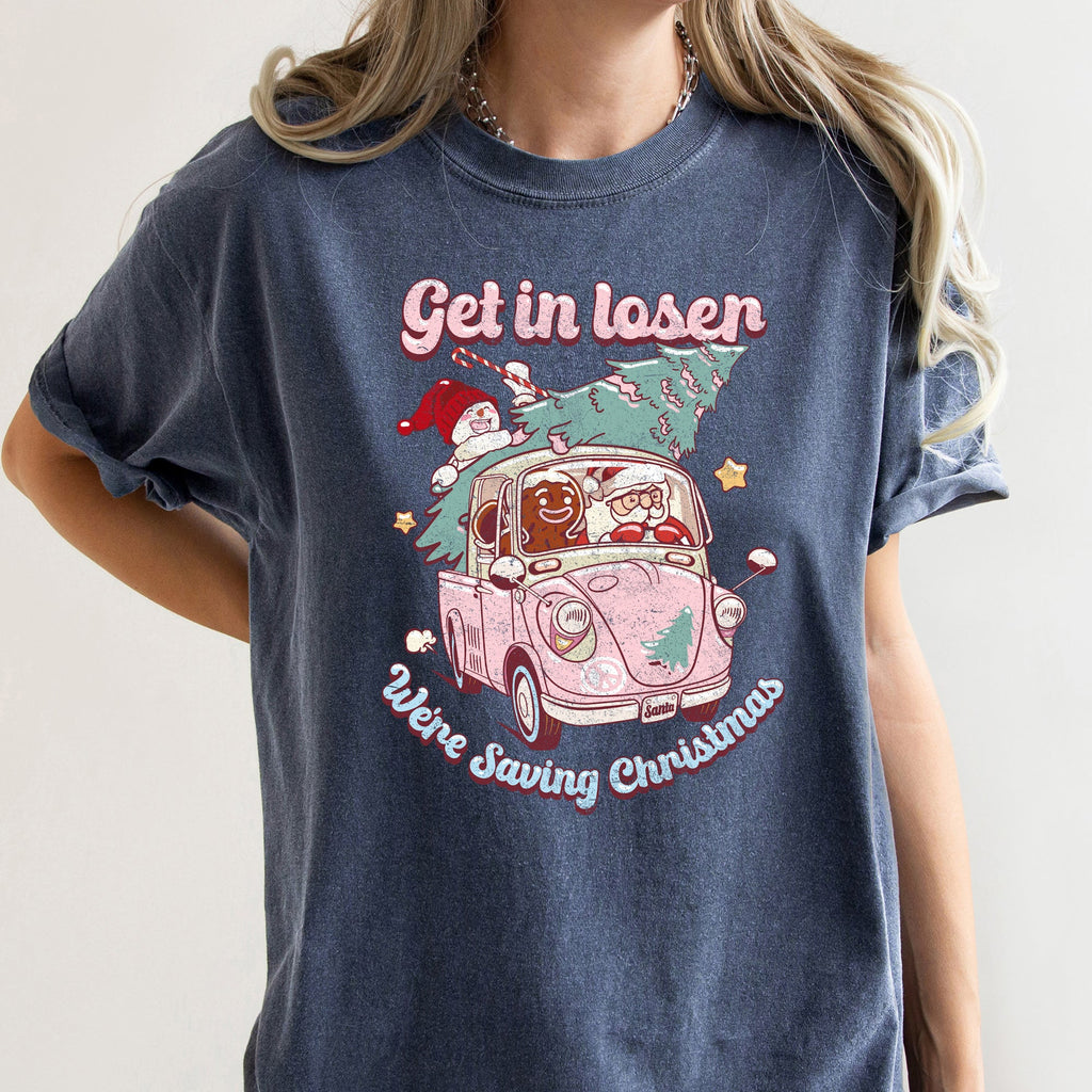 Get In Loser, We're Saving Christmas Retro VW Pink Santa Snowman Comfort Colors Tee