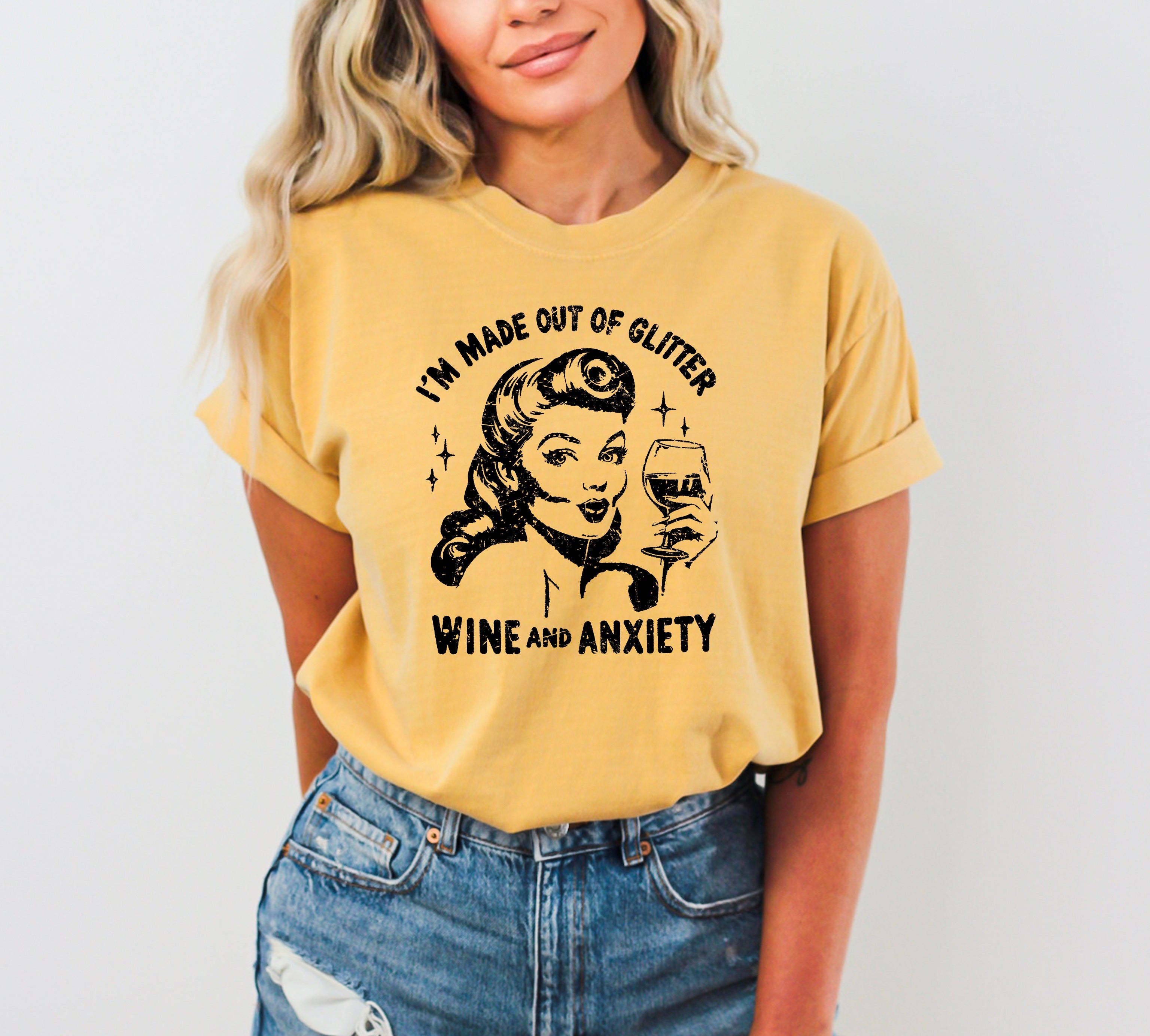 Glitter Wine Anxiety Mental Health Self Care Meme Relatable Humor Comfort Colors Tee