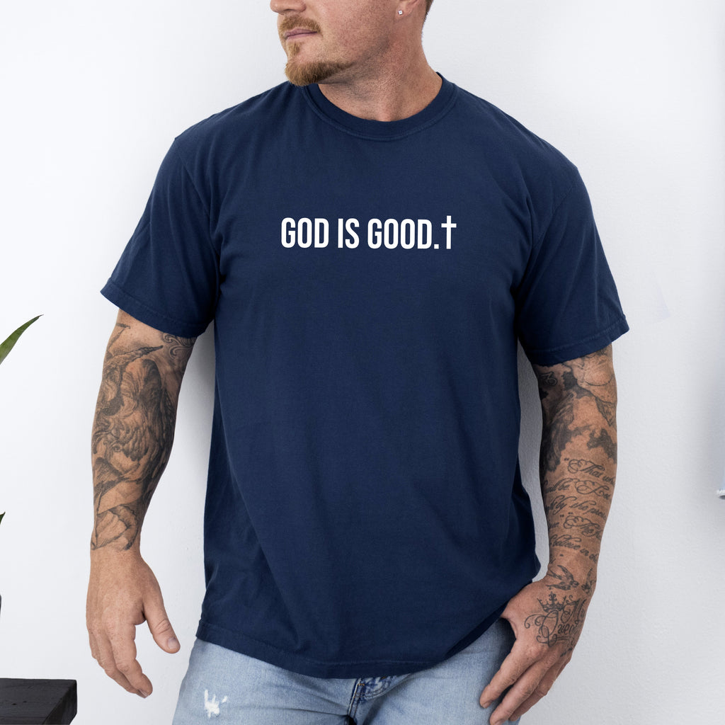God Is Good Minimalist Faith Gospel Jesus Christian Religious Comfort Colors Tee