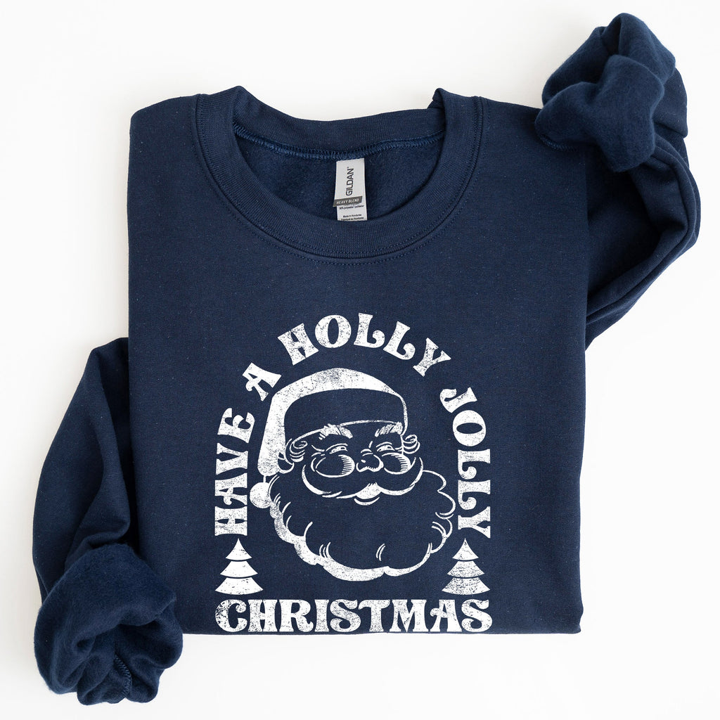 Have A Holly Jolly Christmas Classic Retro Santa Winter Xmas Cozy Vintage Holiday Spirit Sweatshirt