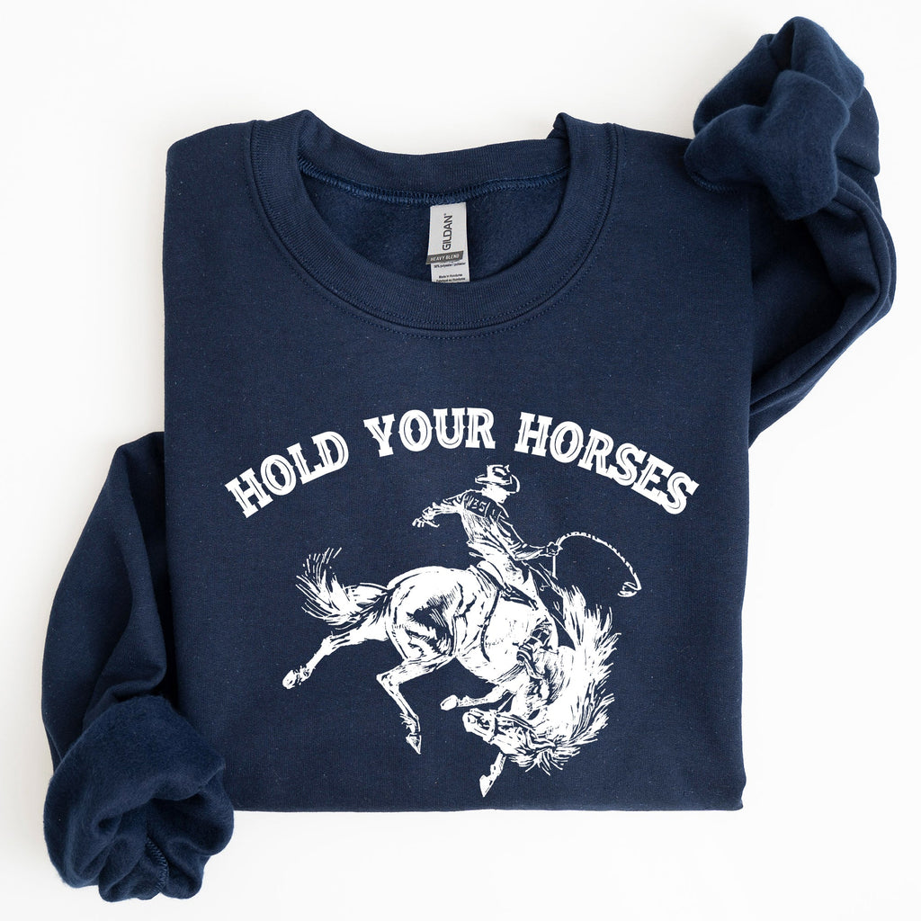 Hold Your Horses Rodeo Cowboy Western Rodeo Theme Vintage Graphic Cozy Sweatshirt
