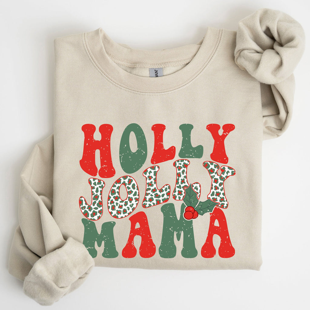 Holly Jolly Mama Christmas Winter Santa Xmas Cozy Holiday Family Gatherings Festive Cheer Sweatshirt