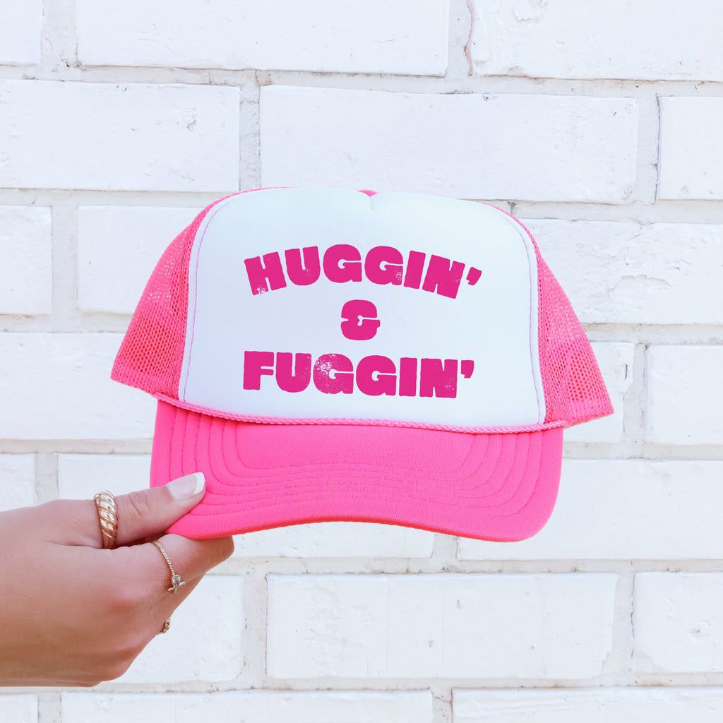 Huggin And Fuggin Sassy Funny Bright Pink Sparkle Statement Snapback Trucker Hat