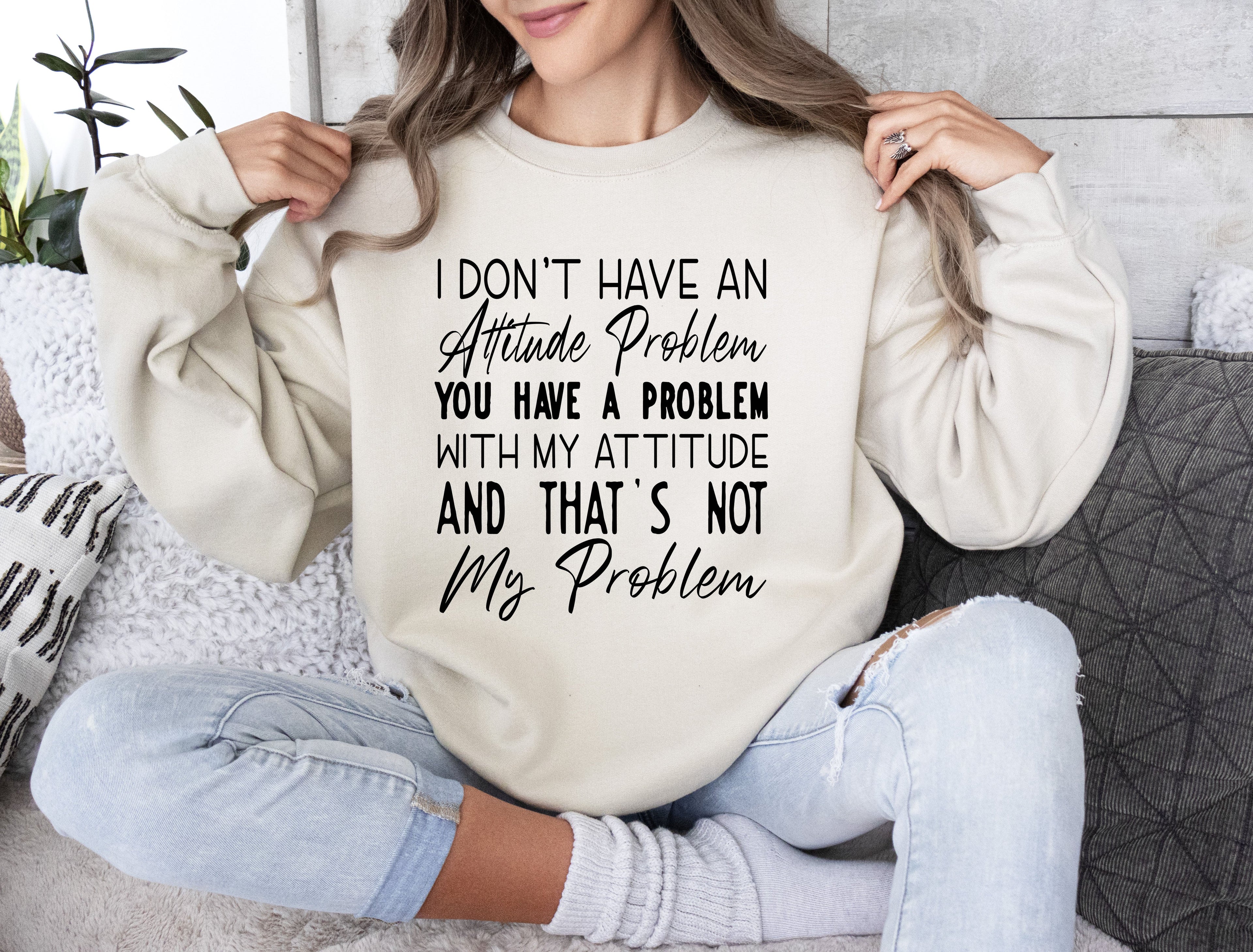 Attitude Problem Sarcastic College Humor Retro Vintage Bold Streetwear Graphic Sweatshirt