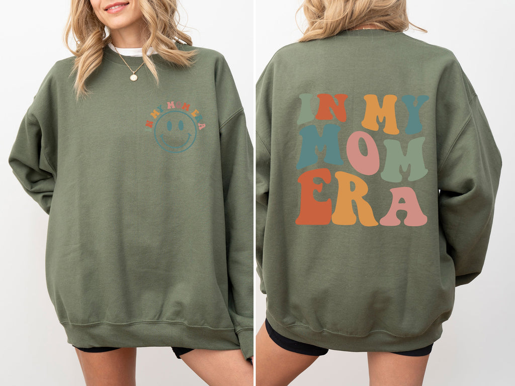 In My Mom Era Front And Back Print Sweatshirt Soft Fleece Lined Cozy Fit Premium Quality Fabric