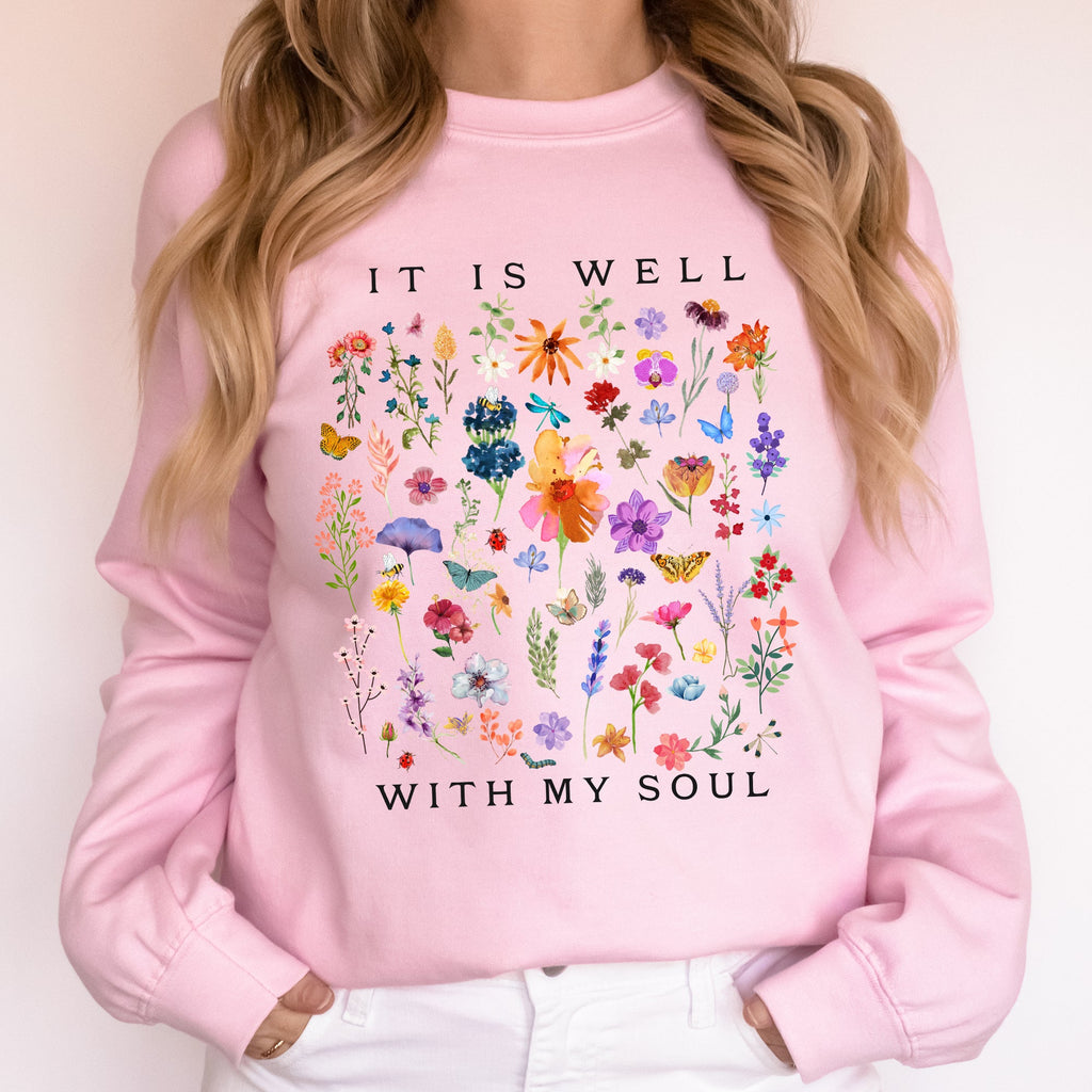 It Is Well With My Soul Christian Hymn Flowers Inspirational Gospel Prayer Scripture Sweatshirt