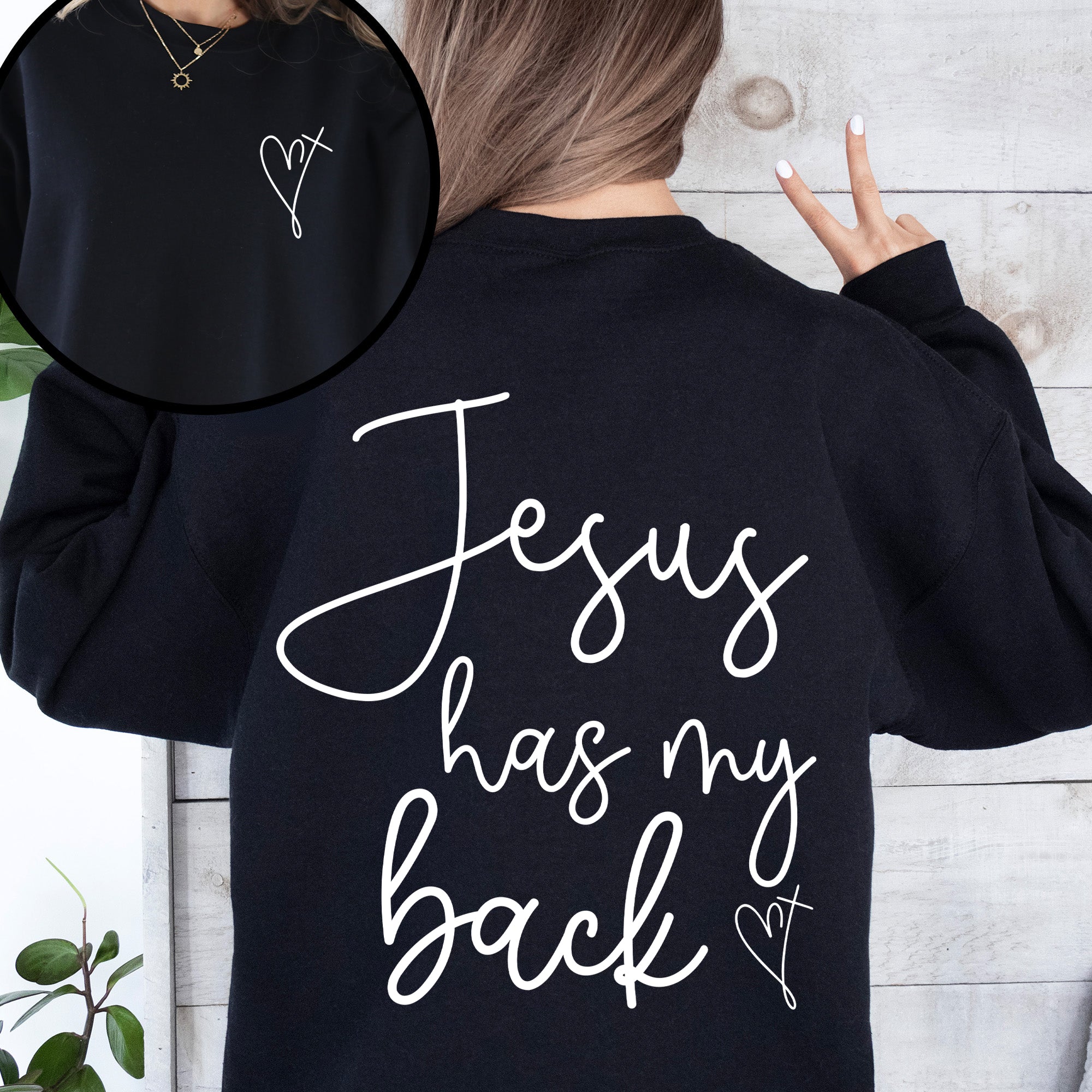 Jesus Has My Back Religious Christian Bible Faith Statement Sweatshirt For Believers