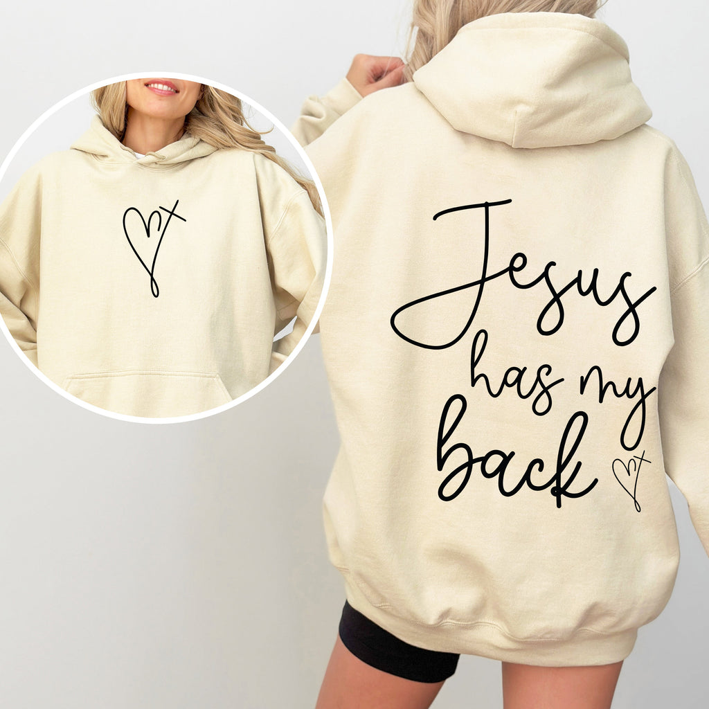 Jesus Has My Back Bible Verse Faith Prayer Encouragement For Christians Strength And Hope Daily Living Hoodie