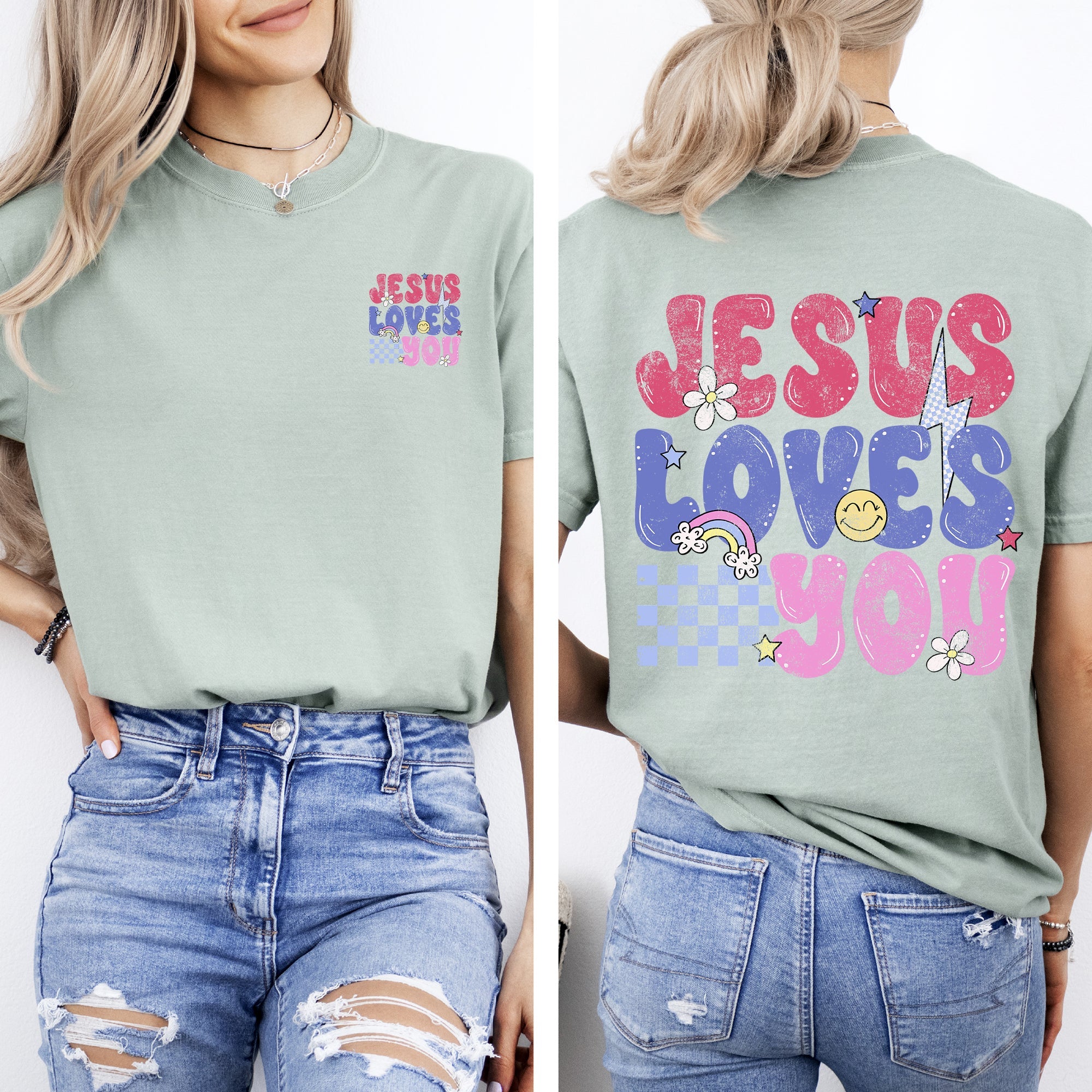 Jesus Loves You Colorful Positivity Faith Gospel Bible Love Front And Back Comfort Colors Tee