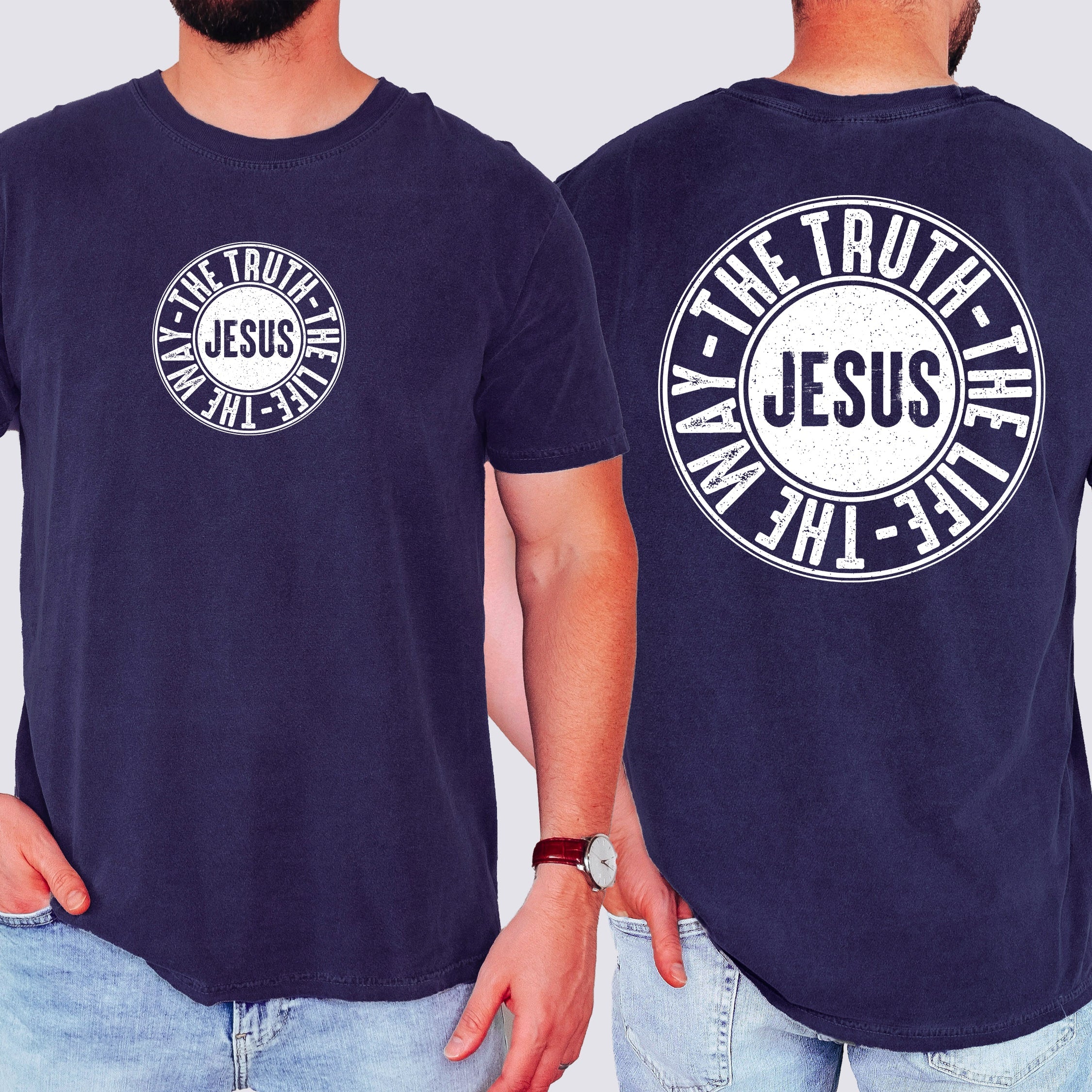 Jesus The Way The Truth The Life Circle Christian Gospel Faith Comfort Colors Tee