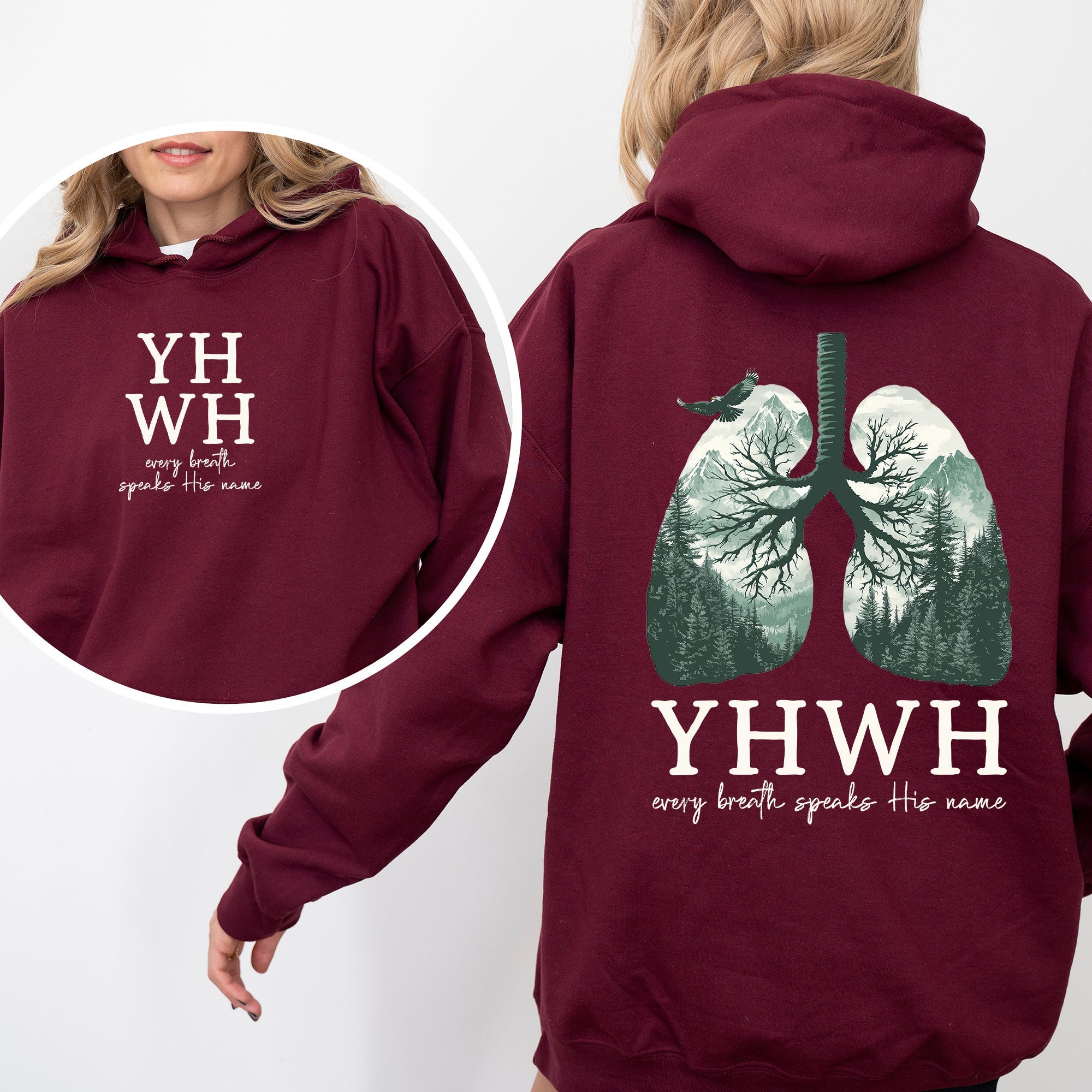 YHWH Lungs Christian Front And Back Every Breath Speak His Name Hebrew Name Of God Faith Apparel Hooded Sweatshirt