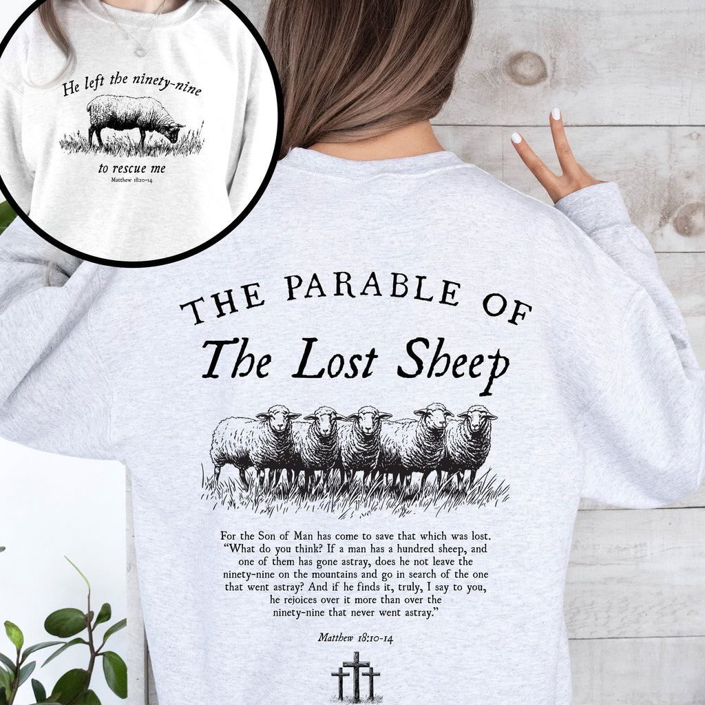 He Left The Ninety Nine To Rescue Me 99 Sheep Religious Faith Bible Christian Sweatshirt