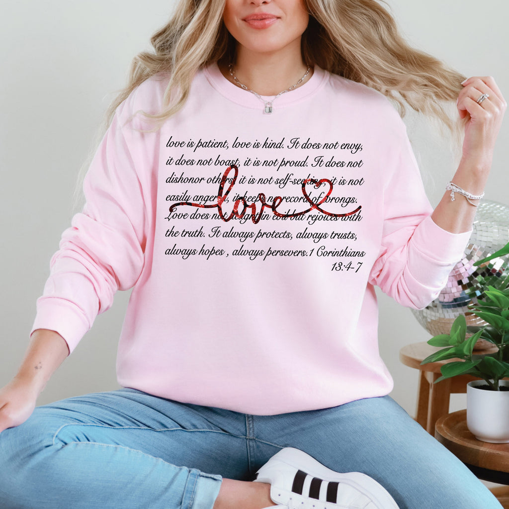 Love Is Patient Jesus Christian Faith Bible 1 Corinthians 13:4-7 Valentine's Day Sweatshirt