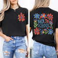 Teacher Appreciation Back To School Floral Front And Back For Teachers Comfort Colors Tee