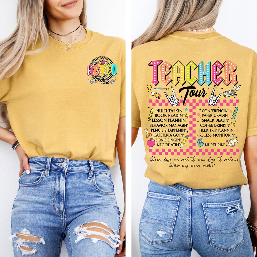 Nacho Average Teacher Back to School Retro Front and Back Edition Comfort Colors Tee