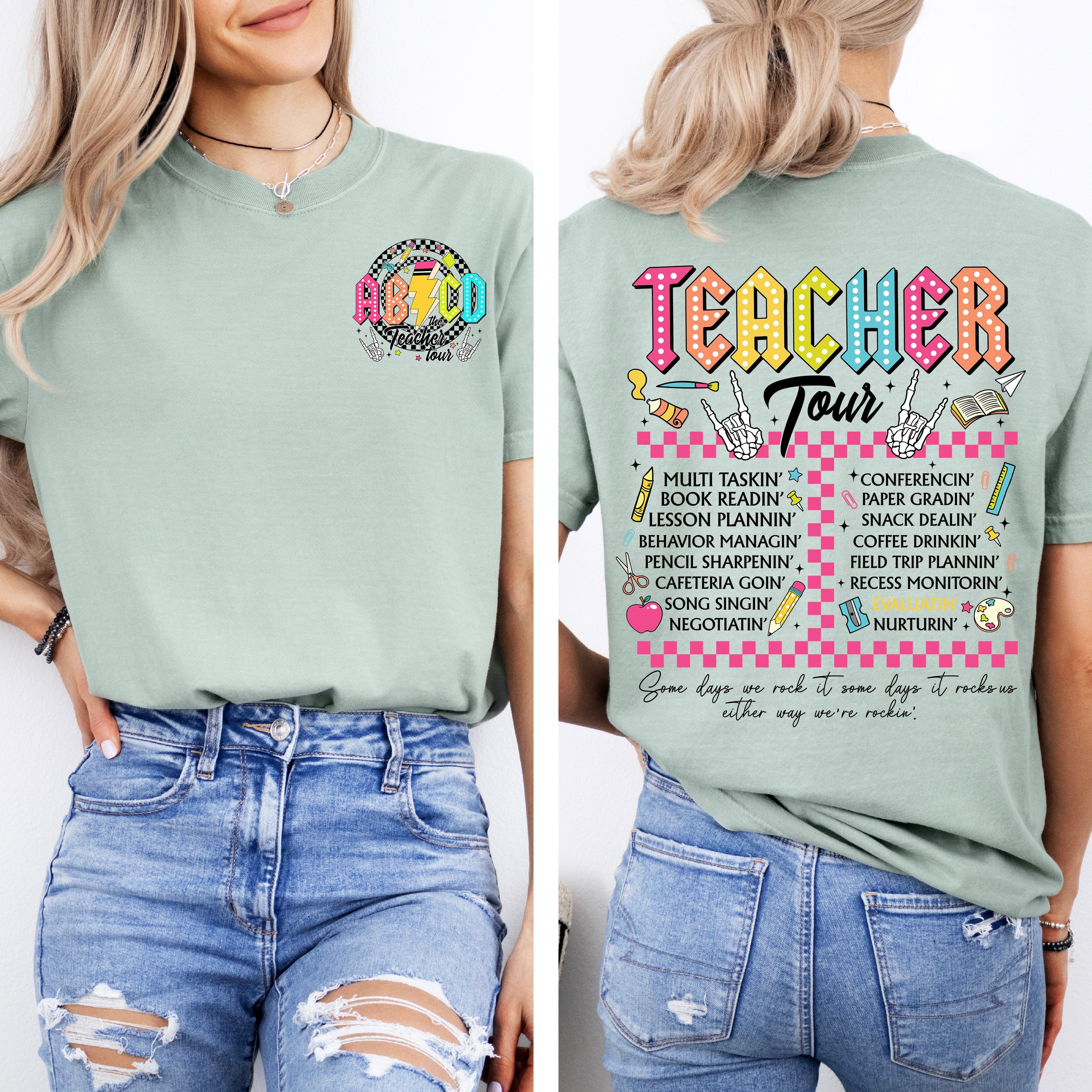 Nacho Average Teacher Back to School Retro Front and Back Edition Comfort Colors Tee