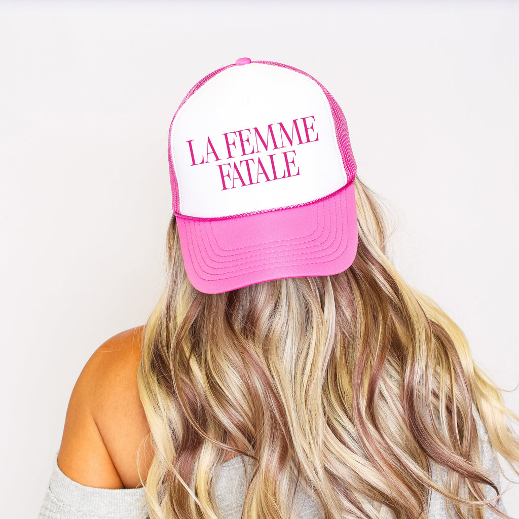 La Femme Fatale Bold Sassy Graphic For Confident Stylish Everyday Confidence Trucker Hat