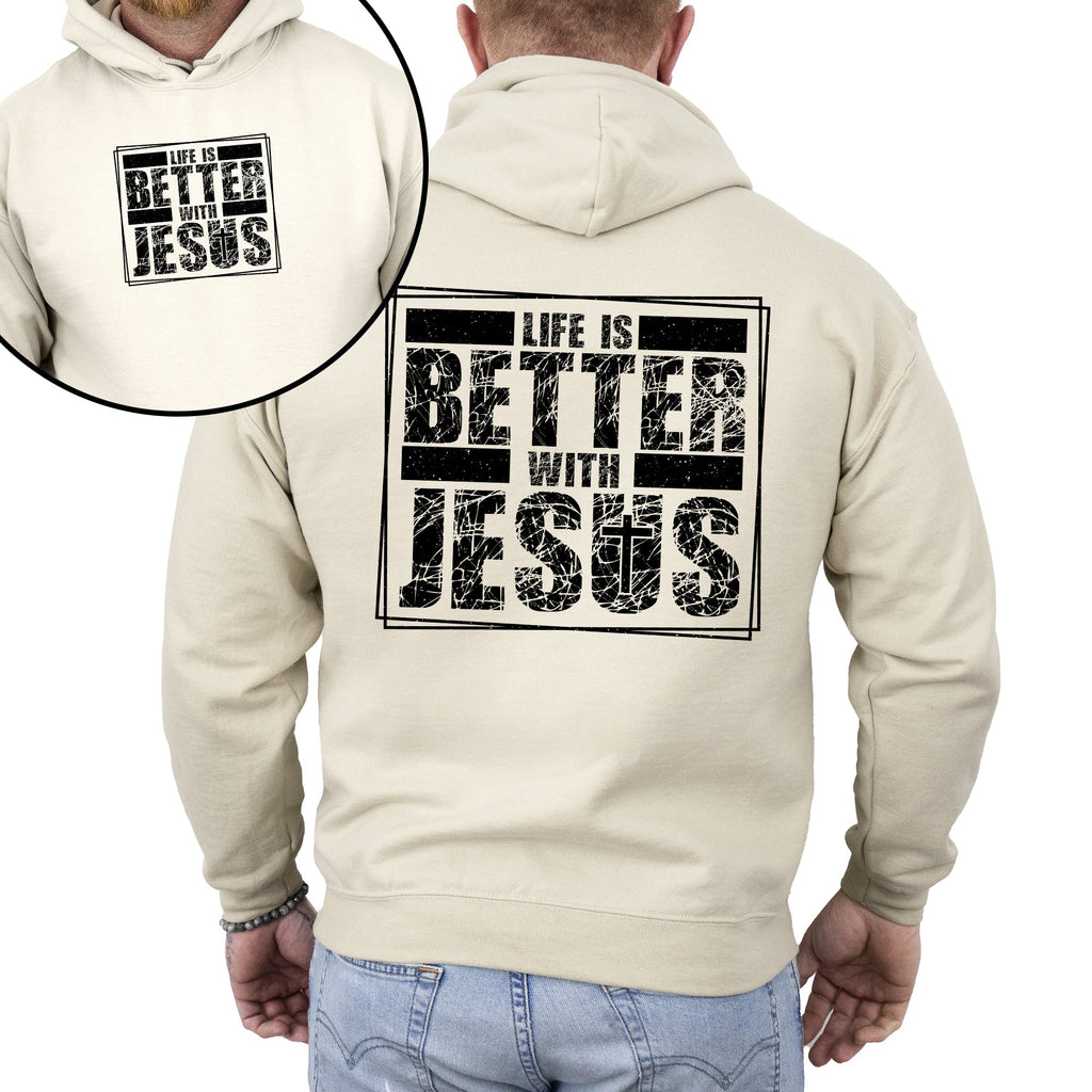 Life Is Better With Jesus Christian Gospel Faith Inspirational Message Hoodie For Believers Daily Wear