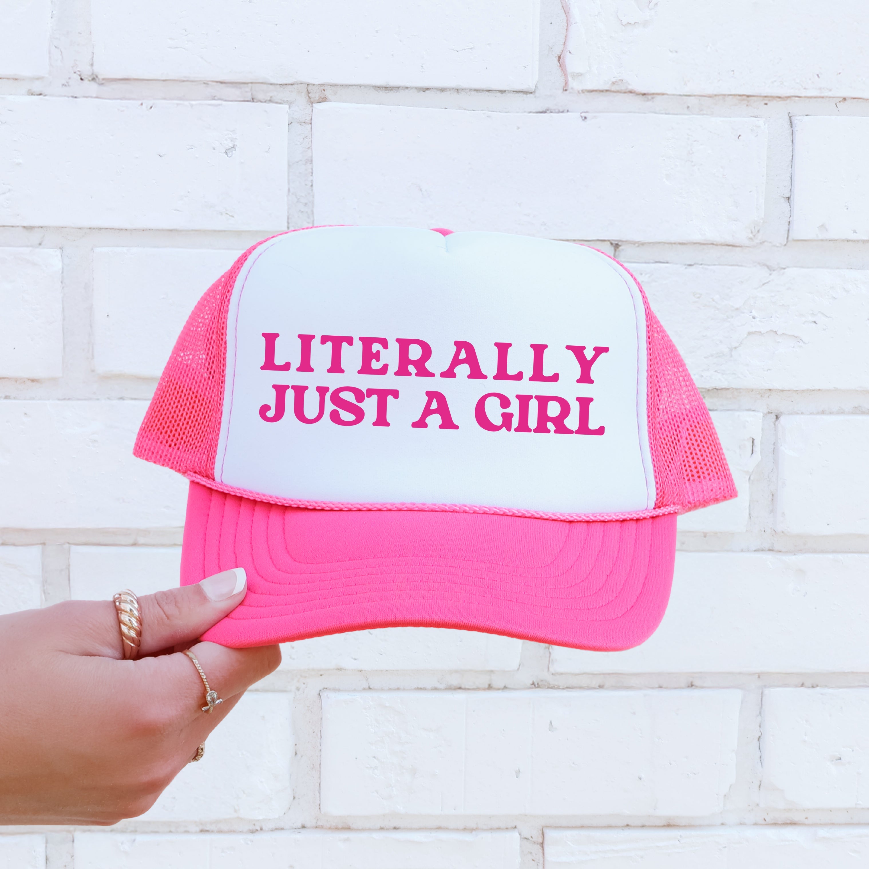 Literally Just a Girl Sassy Attitude Graphic Quote That Never Fails to Turn Heads and Start Conversations Trucker Hat