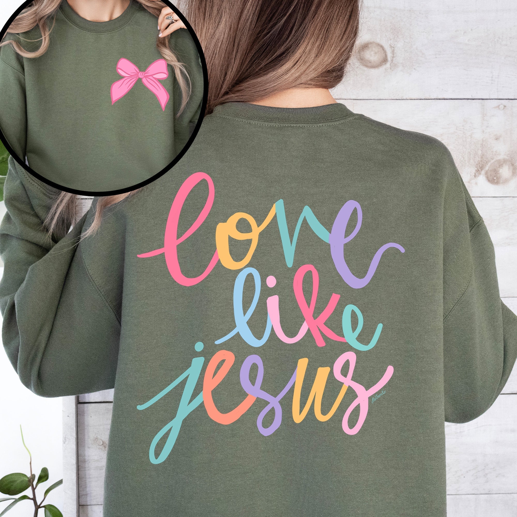Love Like Jesus Front And Back Christian Religious Faith Gospel Message Sweatshirt