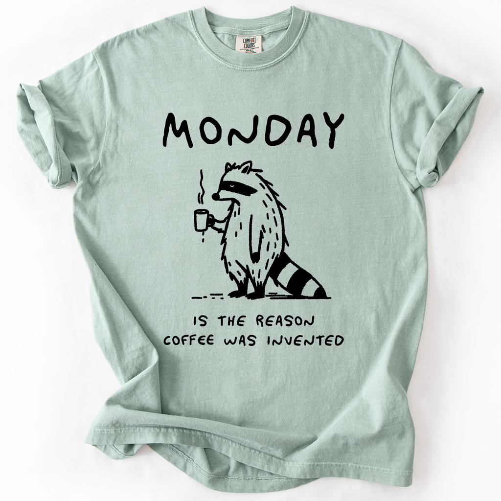 Monday Raccoon Coffee Funny Everyday Morning Struggle Humor Edition Comfort Colors Tee