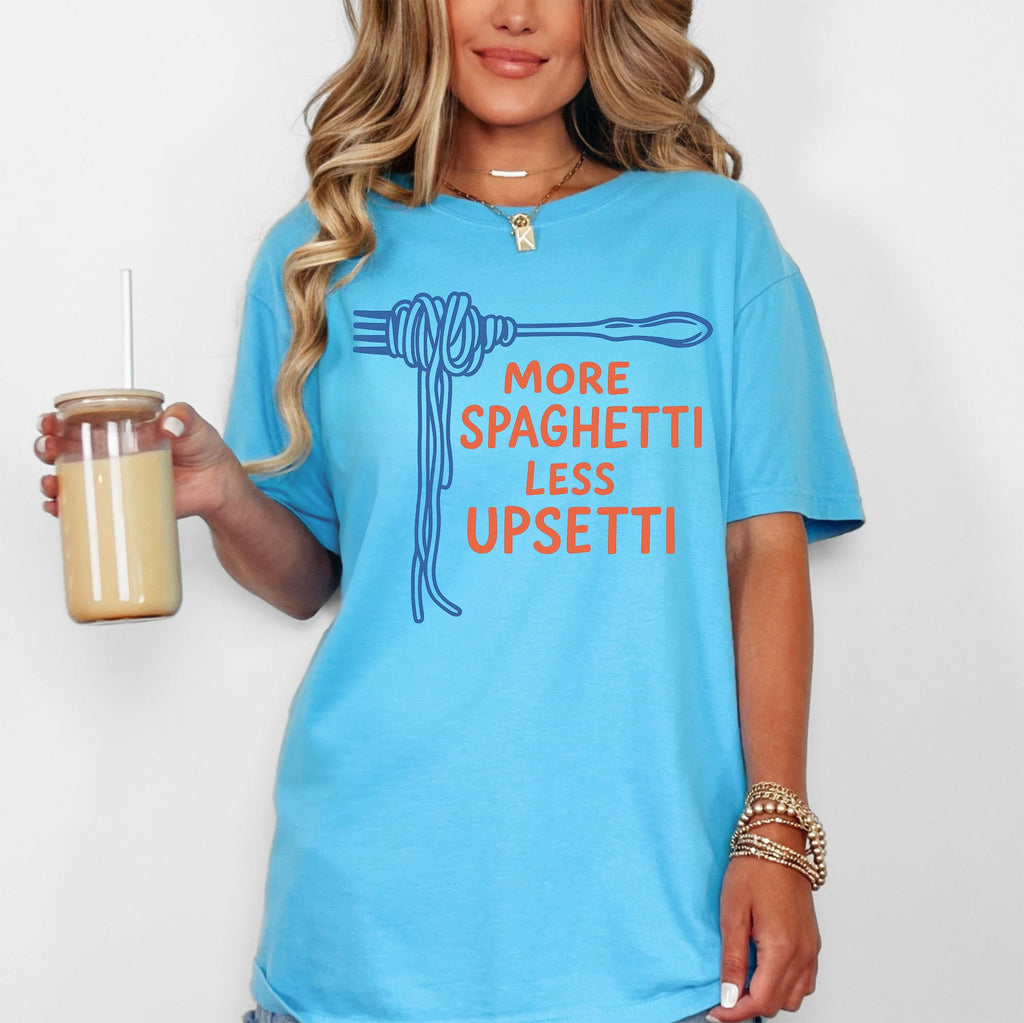 More Spaghetti, Less Upsetti A Playful Pasta Pun For Your Wardrobe Comfort Colors Tee