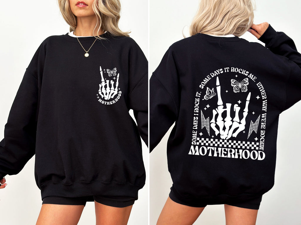 Motherhood Rocks Mother's Day Skeleton Bold Design Celebrating Moms Everywhere Graphic Sweatshirt