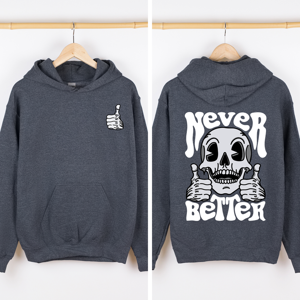 Never Better Skeleton Thumbs Up Vibe Mood Vintage-Inspired Premium Cozy Graphic Hoodie